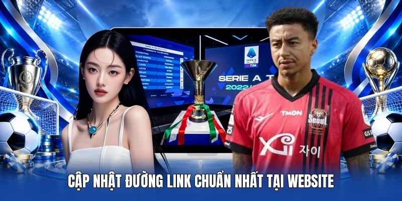 Cập nhật đường link chuẩn nhất tại website
